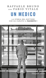 Un medico - Librerie.coop Un medico - Librerie.coop