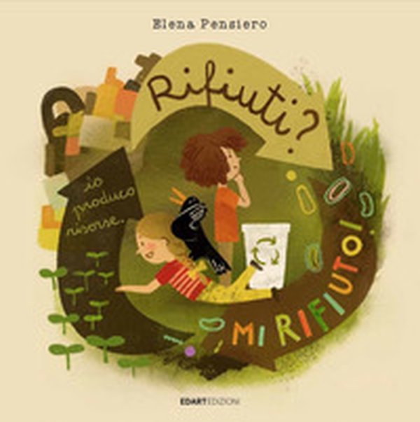 Rifiuti? Mi rifiuto - Librerie.coop Rifiuti? Mi rifiuto - Librerie.coop