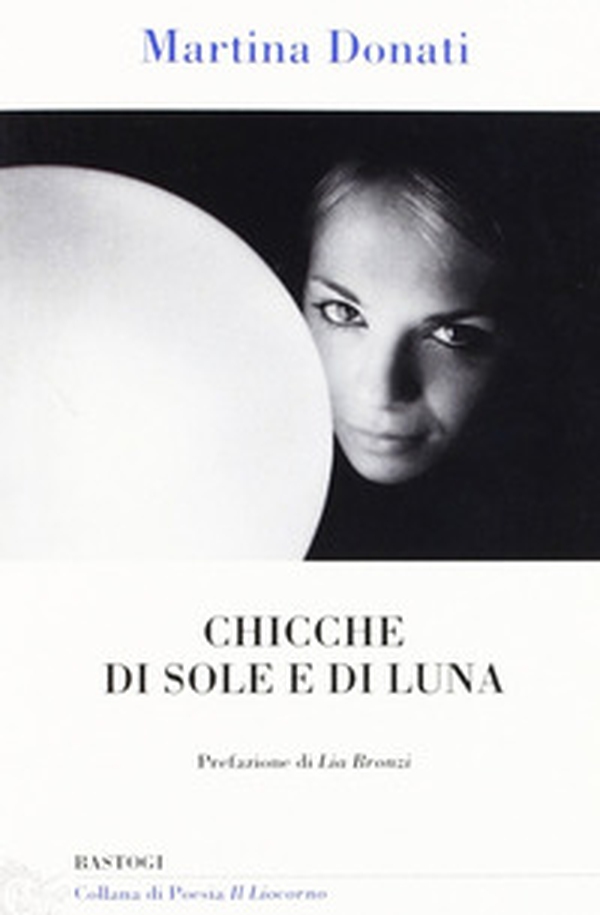 Chicche di sole e di luna - Librerie.coop Chicche di sole e di luna - Librerie.coop
