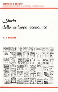 Storia dello sviluppo economico - Librerie.coop Storia dello sviluppo economico - Librerie.coop
