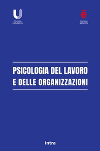 Psicologia del lavoro e delle organizzazioni - Librerie.coop