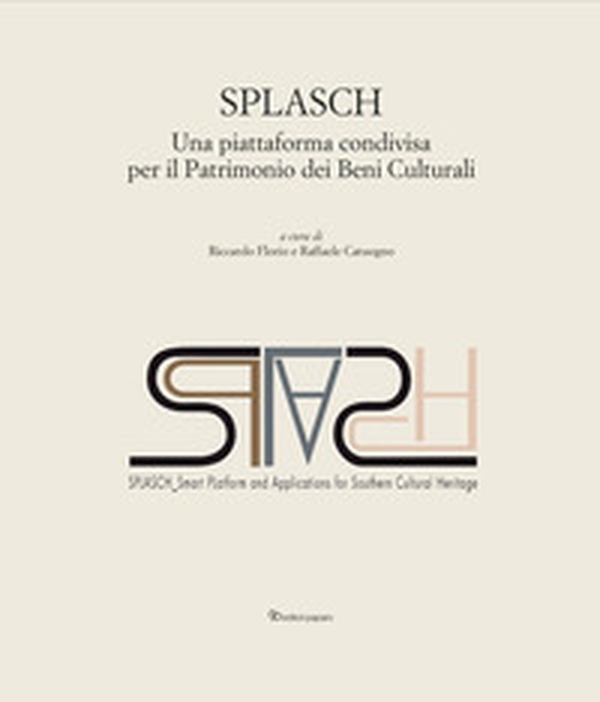 SPLASCH. Una piattaforma condivisa per il Patrimonio dei Beni Culturali - Librerie.coop