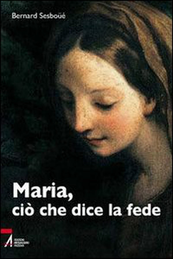 Maria, ciò che dice la fede - Librerie.coop Maria, ciò che dice la fede - Librerie.coop