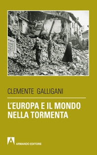 L'Europa e il mondo nella tormenta - Librerie.coop