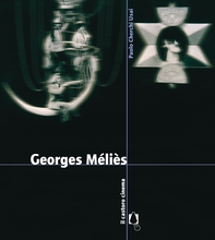 Georges Méliès - Librerie.coop Georges Méliès - Librerie.coop