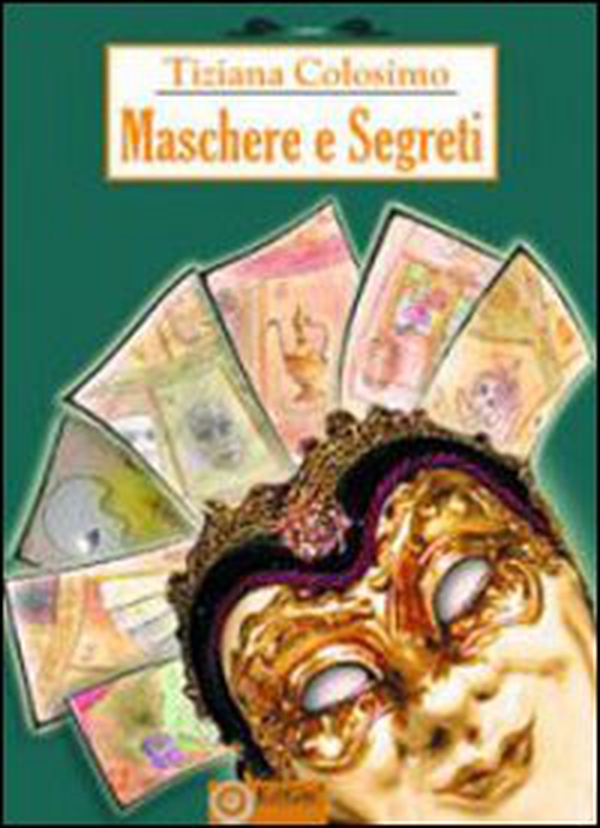 Maschere e segreti - Librerie.coop Maschere e segreti - Librerie.coop