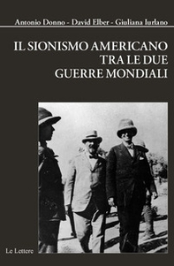 Il sionismo americano tra le due guerre mondiali - Librerie.coop