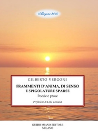 Frammenti d'anima, di senso e spigolature sparse - Librerie.coop