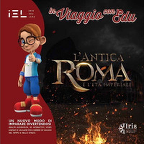 In viaggio con Edu: l'antica Roma e l'età imperiale - Librerie.coop In viaggio con Edu: l'antica Roma e l'età imperiale - Librerie.coop