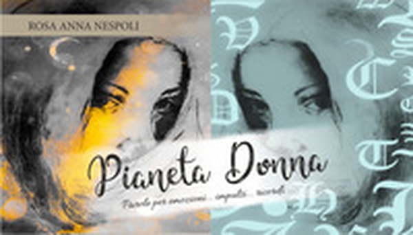 Pianeta donna. Parole per emozioni... impulsi... ricordi... - Librerie.coop Pianeta donna. Parole per emozioni... impulsi... ricordi... - Librerie.coop