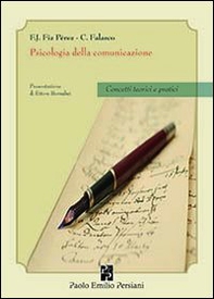 Psicologia della comunicazione. Concetti teorici e pratici - Librerie.coop Psicologia della comunicazione. Concetti teorici e pratici - Librerie.coop