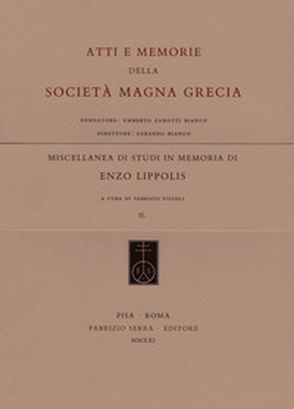 Miscellanea di studi in memoria di Enzo Lippolis. Ediz. italiana, inglese e francese - Librerie.coop Miscellanea di studi in memoria di Enzo Lippolis. Ediz. italiana, inglese e francese - Librerie.coop