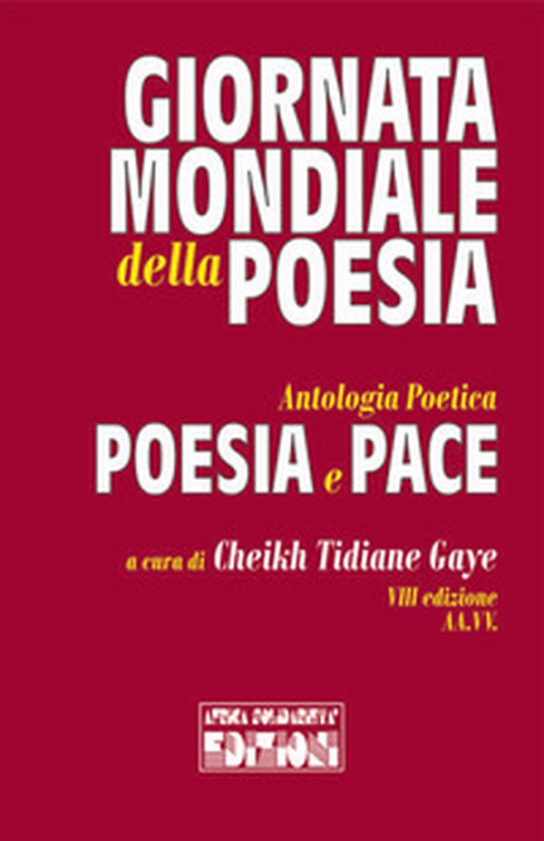 Poesia e pace. Giornata mondiale della poesia - Librerie.coop Poesia e pace. Giornata mondiale della poesia - Librerie.coop