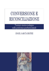 Conversione e riconciliazione - Librerie.coop