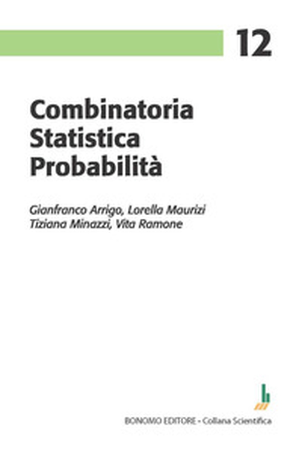 Combinatoria statistica probabilità - Librerie.coop Combinatoria statistica probabilità - Librerie.coop