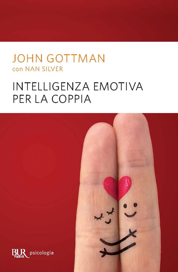 Intelligenza emotiva per la coppia - Librerie.coop Intelligenza emotiva per la coppia - Librerie.coop