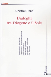 Dialoghi tra Diogene e il sole - Librerie.coop
