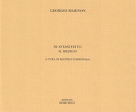 Se avessi fatto il medico - Librerie.coop Se avessi fatto il medico - Librerie.coop