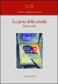 La gioia della strada - Librerie.coop