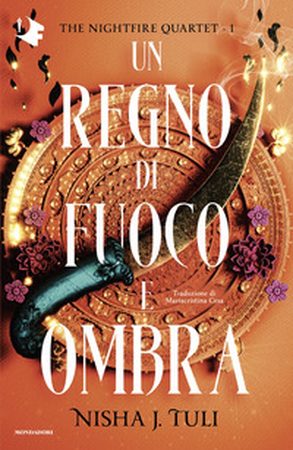 Un regno di fuoco e ombra. The nightfire quartet - Vol. 1 - Librerie.coop