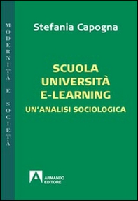 Scuola, università e-learning. Un'analisi sociologica - Librerie.coop