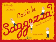 Cos'è la saggezza? (e dove la posso trovare?) - Librerie.coop