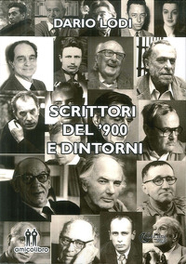 Scrittori del '900 e dintorni - Librerie.coop Scrittori del '900 e dintorni - Librerie.coop