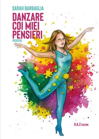 Danzare coi miei pensieri - Librerie.coop