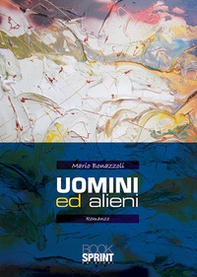 Uomini e alieni - Librerie.coop