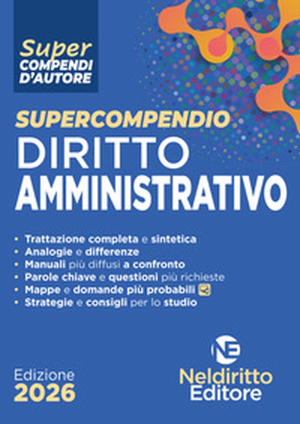 Supercompendio di diritto amministrativo 2026 - Librerie.coop