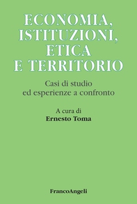 Economia, istituzioni, etica e territorio - Librerie.coop Economia, istituzioni, etica e territorio - Librerie.coop