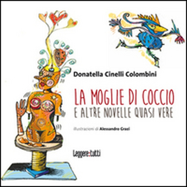 La moglie di coccio e altre 5 novelle quasi vere - Librerie.coop La moglie di coccio e altre 5 novelle quasi vere - Librerie.coop
