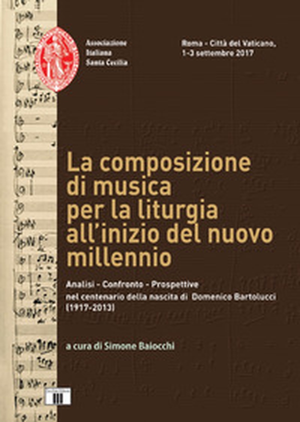II convegno compositori musica sacra. La composizione di musica per la liturgia all'inizio del nuovo millennio - Librerie.coop II convegno compositori musica sacra. La composizione di musica per la liturgia all'inizio del nuovo millennio - Librerie.coop