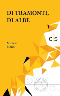 Di tramonti, di albe - Librerie.coop