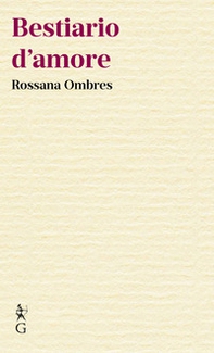 Bestiario d'amore - Librerie.coop Bestiario d'amore - Librerie.coop