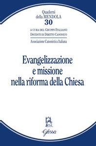 Evangelizzazione e missione nella riforma della Chiesa - Librerie.coop