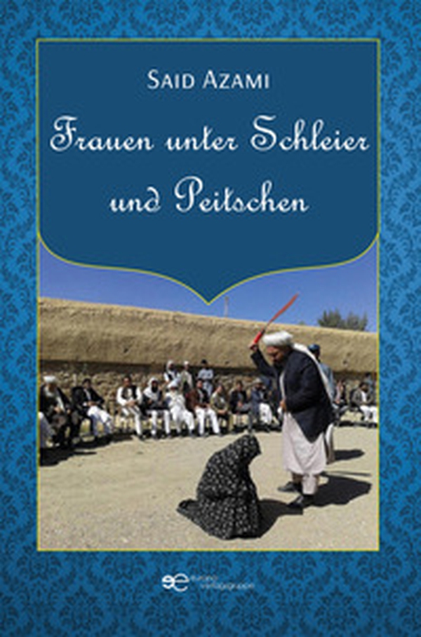Frauen unter Schleier und Peitschen - Librerie.coop Frauen unter Schleier und Peitschen - Librerie.coop