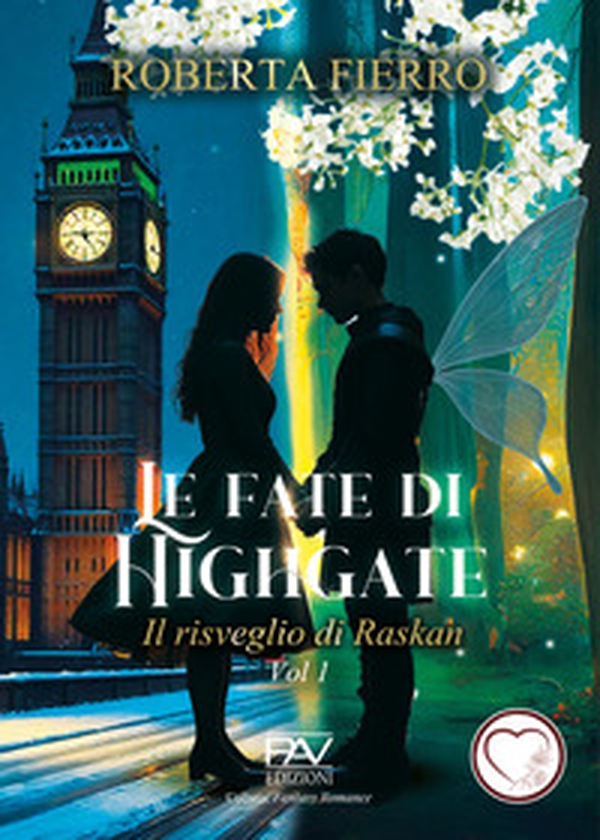 Le fate di Highgate - Vol. 1 - Librerie.coop Le fate di Highgate - Vol. 1 - Librerie.coop