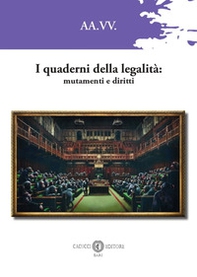 I quaderni della legalità: mutamenti e diritti - Librerie.coop
