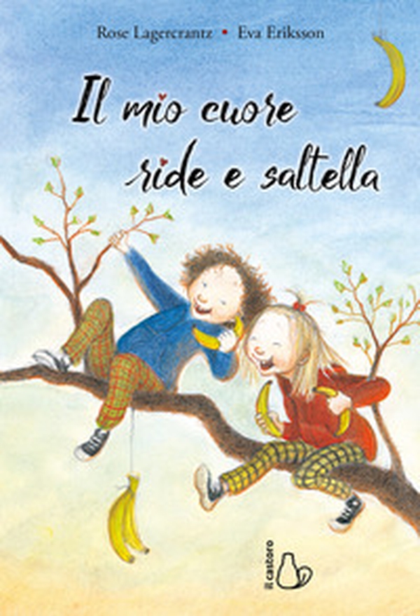Il mio cuore ride e saltella - Librerie.coop Il mio cuore ride e saltella - Librerie.coop