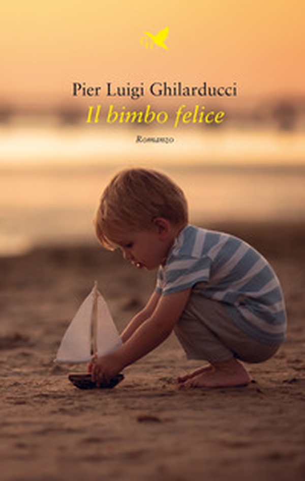 Il bimbo felice - Librerie.coop Il bimbo felice - Librerie.coop