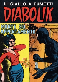 Diabolik 31. Morte su appuntamento - Librerie.coop
