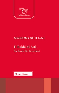 Il Rabbi di Asti. Su Paolo De Benedetti - Librerie.coop