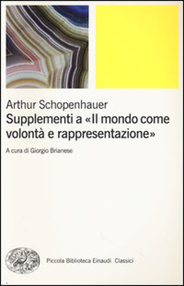 Supplementi a «Il mondo come volontà e rappresentazione» - Vol. 2 - Librerie.coop Supplementi a «Il mondo come volontà e rappresentazione» - Vol. 2 - Librerie.coop