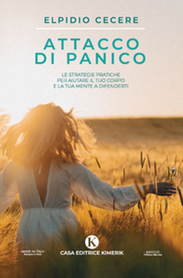 Attacco di panico. Le strategie pratiche per aiutare il tuo corpo e la tua mente a difenderti - Librerie.coop Attacco di panico. Le strategie pratiche per aiutare il tuo corpo e la tua mente a difenderti - Librerie.coop