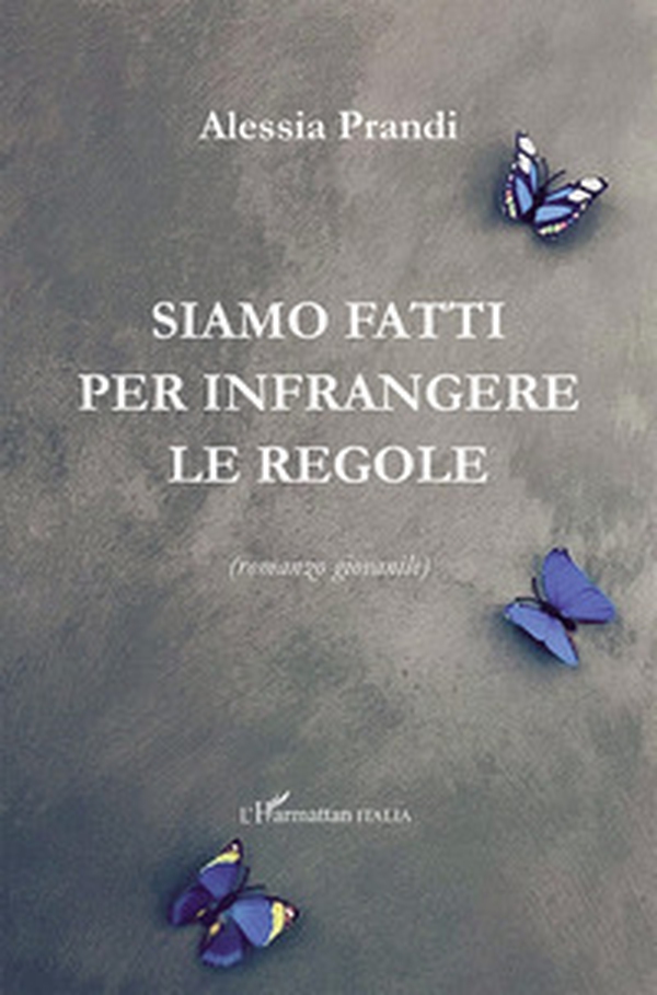 Siamo fatti per infrangere le regole - Librerie.coop Siamo fatti per infrangere le regole - Librerie.coop
