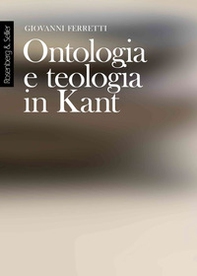 Ontologia e teologia in Kant - Librerie.coop Ontologia e teologia in Kant - Librerie.coop
