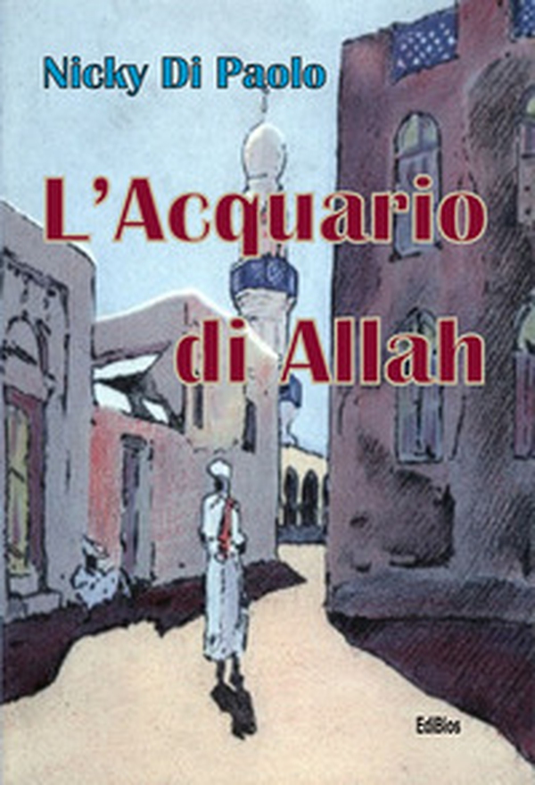 L'acquario di Allah - Librerie.coop