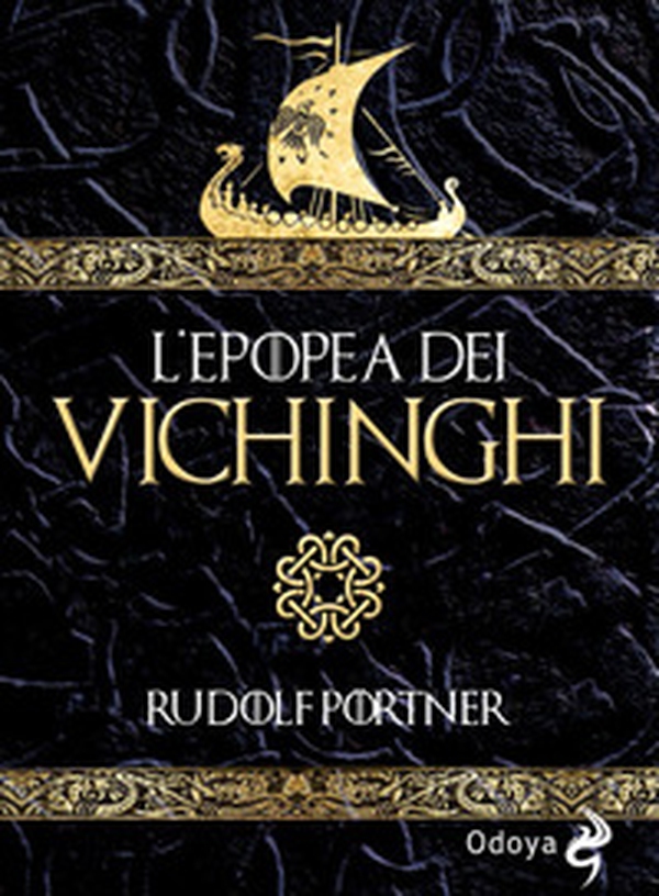 L'epopea dei Vichinghi - Librerie.coop L'epopea dei Vichinghi - Librerie.coop