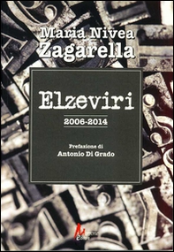 Elzeviri 2006-2014 - Librerie.coop Elzeviri 2006-2014 - Librerie.coop